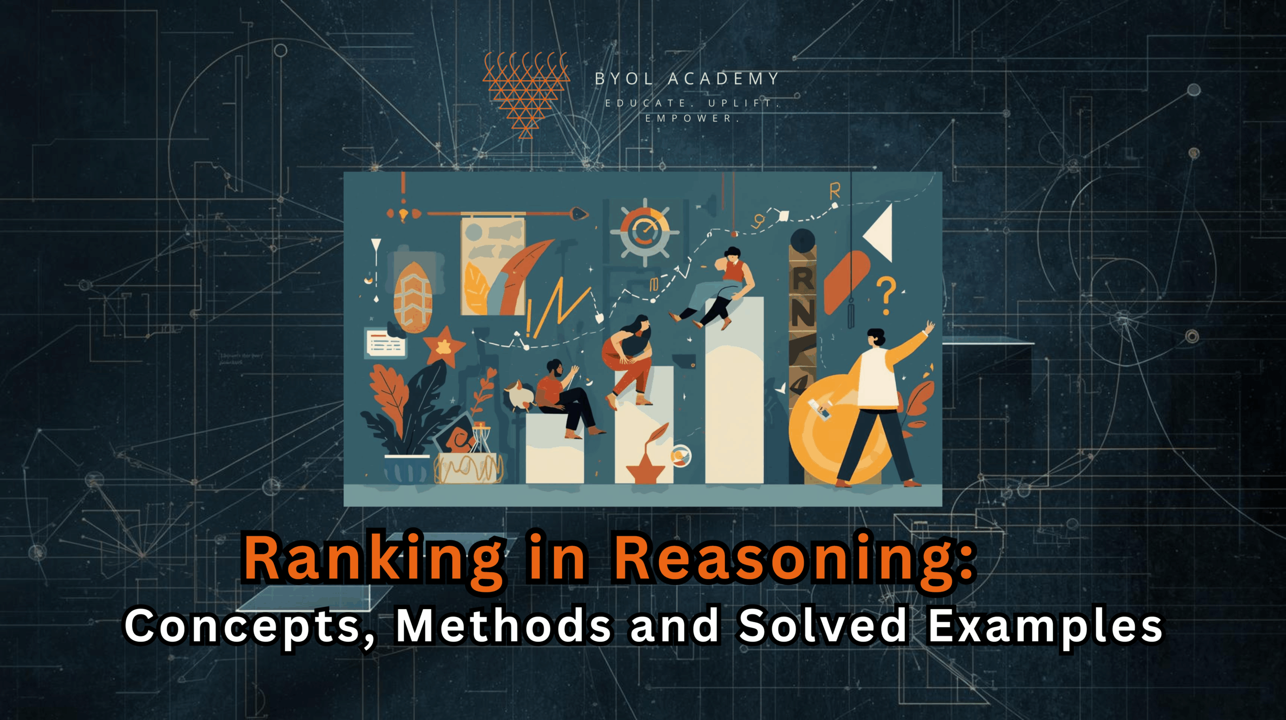 Ranking in Reasoning: Concepts, Methods and Solved Examples